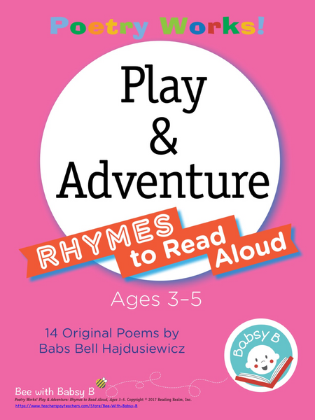Poetry Works! Play & Adventure! Rhymes to Read Aloud, Ages 3–5 (Digital Download)