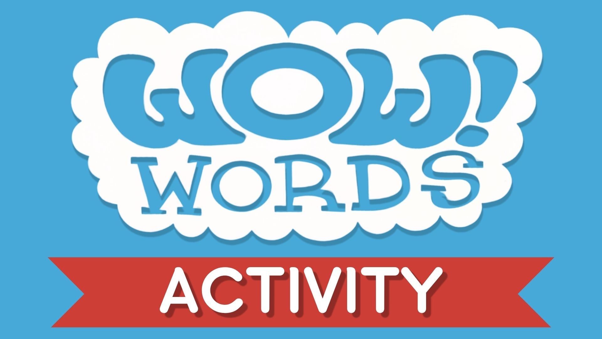 WOW! Word™ of the Week: ACTIVITY